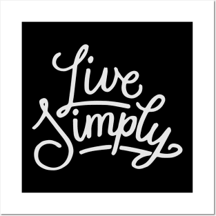 Live Simply Posters and Art